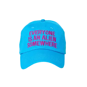 Everyone Is An Alien Somewhere Hat