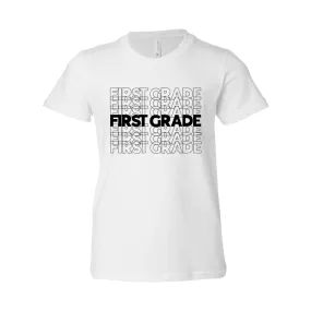 First Grade YOUTH T-Shirt